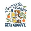 Lustiger Limoncello Stay Groovy Hund