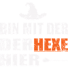 ich bin mit der hexe hier