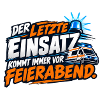 Letzter Einsatz Feierabend