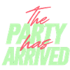 Die Party Ist Angekommen Neon