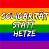 SOLIDARITÄT STATT HETZE REGENBOGEN STATEMENT