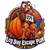 Thanksgiving-Truthahn Leg Day Escape Plan