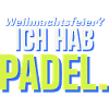 Weihnachtsfeier? Ich hab Padel