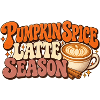 Pumpkin Spice Latte Season