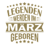 Legenden Geboren im März