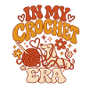 In My Crochet Era Dachshund