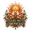 Lebe mit Leidenschaft