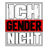 Ich gender nicht – Statement Spruch