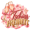 Tschüss Freiheit – JGA - Junggesellinnenabschied