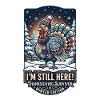 Thanksgiving Survivor - Winter Turkey