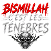 Bismillah c'est les ténèbres blanc