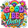 Good Vibes Only Rainbow