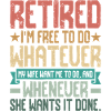 I'm retired Design