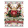 Running On Coffee And Chaos