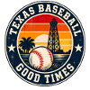 Texas Baseball Good Times Retro