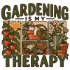 Gardening Is My Therapy