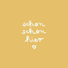 Schön hier - gelb