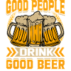 Gute Leute Trinken Gutes Bier