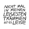 Laute Gedanken leise Träume