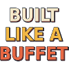 Gebaut wie ein Buffet