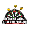 Dreiprobleme Dart Spruch