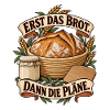 Erst Brot Dann Pläne