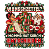 Wunschzettel? Mamma hat schon entschieden.
