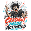 Crashout Modus Aktiviert