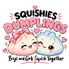 Squishy Dumplings – Boys & Girls