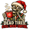 Das Weihnachtsskelett braucht Kaffee
