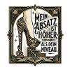 Mein_Absatz_ist_hoeher_als_dein_Niveau_-_Art_De