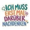Erst mal nachdenken – Retro Spruch