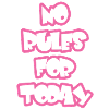 No Rules For Today 