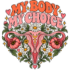 "My body my choice"