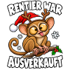 Rentier war ausverkauft