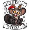 Rentier war ausverkauft