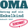 Oma 2027 – Antrag auf Enkelkind genehmigt