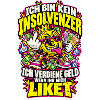 Geldverdiener Like-Spruchshirt
