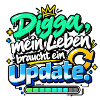 Digga Update Leben Graffiti