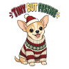 Tiny But Festive – Chihuahua Weihnachtsshirt