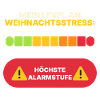 Weihnachtsstress: Höchste Alarmstufe