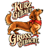 Kurz gebaut groß gedacht Dackel