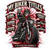 Meine Ehrentitel Biker. Biker-Humor