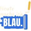 Maler Heute mache ich blau