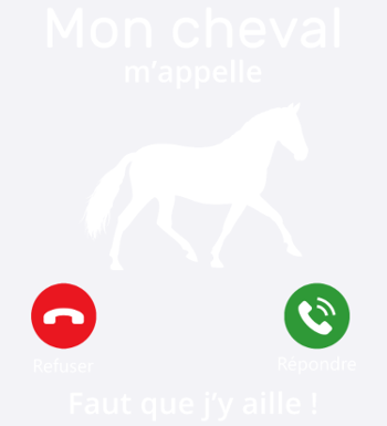 Mon cheval m'appelle faut qu? j?y aille T-shirt