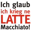 Latte Macchiato