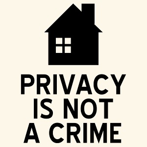 Privacy is not a Crime