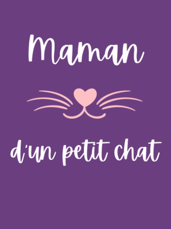 Maman d'un Petit Chat : T-shirt Humour pour Amoureuse des Félins