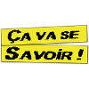 Ca va se savoir