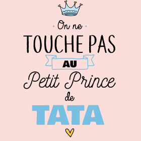 Motif T-shirt "Mon Petit Prince de Tata" : Amour Infini personnalisé sur vêtement